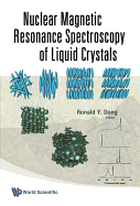 Nuclear Magnetic Resonance Spectroscopy of Liquid Crystals