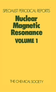 Nuclear Magnetic Resonance: Volume 1