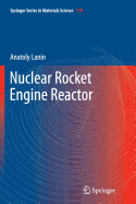 Nuclear Rocket Engine Reactor