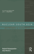 Nuclear South Asia: Keywords and Concepts