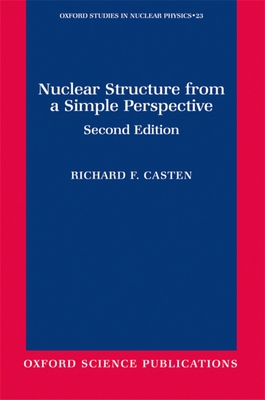 Nuclear Structure from a Simple Perspective - Casten, R F