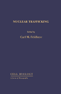 Nuclear trafficking - Feldherr, Carl