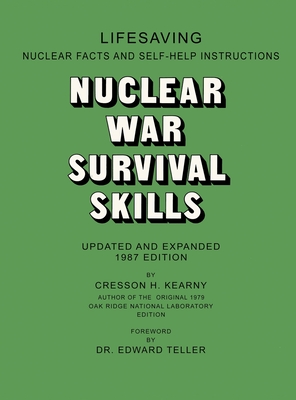 Nuclear War Survival Skills - Kearny, Cresson H