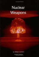 Nuclear Weapons - Lambers, William