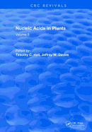Nucleic Acids In Plants: Volume II