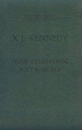 Nude Descending a Staircase - Kennedy, X J, Mr.