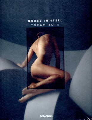 Nudes in Steel - Roth, Yoram