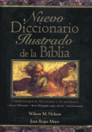 Nuevo Diccionario Ilustrado de La Biblia