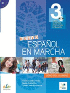 Nuevo Espanol en Marcha 3: Student Book with CD Level B1: Level 3: Curso de Espanol Como Lengua Extranjera