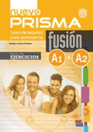 Nuevo Prisma Fusion A1 + A2: Exercises Book: Includes free coded access to the ELETeca and eBook