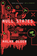 Null States: Book Two of the Centenal Cycle