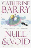 Null & Void - Barry, Catherine