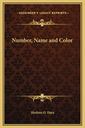 Number, Name and Color