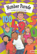 Number Parade: Number Poems from 0-100 - Kay, Jackie, and Nichols, Grace, and Agard, John