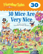 Number Tales: 30 Mice Are Very Nice