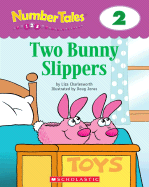 Number Tales: Two Bunny Slippers