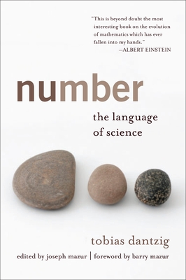 Number: The Language of Science - Dantzig, Tobias, and Mazur, Joseph