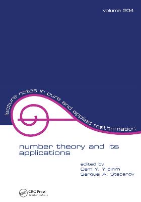 Number Theory and Its Applications - Yildrim, Cem Y. (Editor), and Stepanov, Serguei A. (Editor)