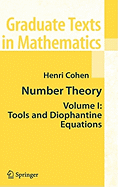 Number Theory, Volume 1: Tools and Diophantine Equations