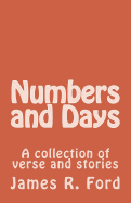 Numbers and Days: A Collection