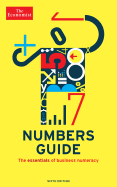 Numbers Guide: The Essentials of Business Numeracy