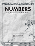 Numbers - In 5 Minutes: A 5 Minute Bible Study Through Each Chapter of Numbers