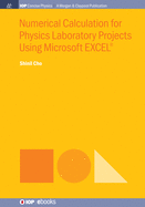 Numerical Calculation for Physics Laboratory Projects Using Microsoft EXCEL(R)
