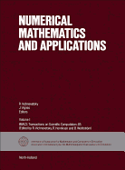 Numerical Mathematics and Applications Imacs Transactions on Scientific Computation 1985