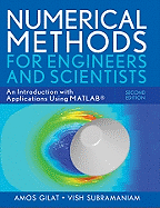 Numerical Methods for Engineers and Scientists: An Introduction with Applications Using MATLAB