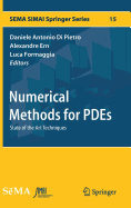 Numerical Methods for Pdes: State of the Art Techniques