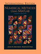 Numerical Methods Using Matlab: International Edition