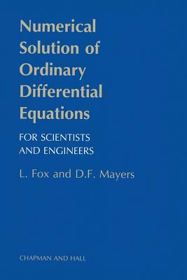 Numerical Solution of Ordinary Differential Equations - Fox, L