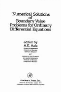 Numerical Solutions of Boundary Value Problems for Ordinary Differential Equations - Aziz, A K