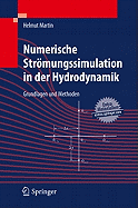 Numerische Strmungssimulation in Der Hydrodynamik: Grundlagen Und Methoden