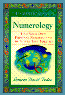 Numerology: The Mystical Arts