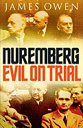 Nuremberg: Evil on Trial