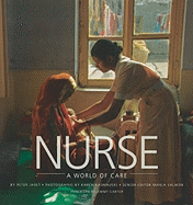 Nurse: A World of Care