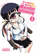 Nurse Hitomi's Monster Infirmary, Volume 1
