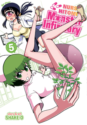 Nurse Hitomi's Monster Infirmary, Volume 5 - Shake-O