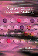 Nurses' Clinical Decision Making