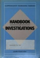 Nurse's Handbook of Investigations