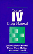Nurses' IV Drug Manual