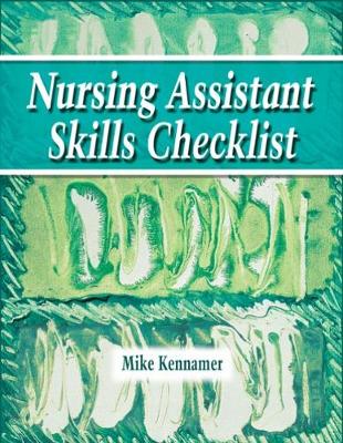 Nursing Assistant Skills Checklist - Delmar, Cengage Learning