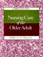 Nursing Care of the Older Adult