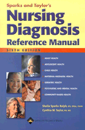 Nursing Diagnosis Reference Manual - Sparks, Sheila M., and Taylor, Cynthia M.