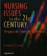 Nursing Issues in the 21st Century: Perspectives from Literature