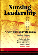Nursing Leadership: A Concise Encyclopedia