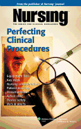 Nursing: Perfecting Clinical Procedures - Lippincott Williams & Wilkins (Creator)