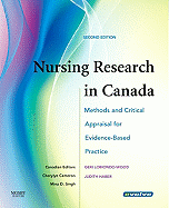 Nursing Research in Canada: Methods and Critical Appraisal for Evidence-Based Practice
