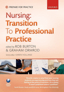 Nursing: Transition to Professional Practice
